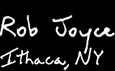 Rob Joyce; Ithaca, NY